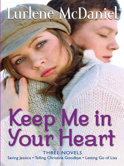 Title details for Keep Me In Your Heart by Lurlene McDaniel - Available
